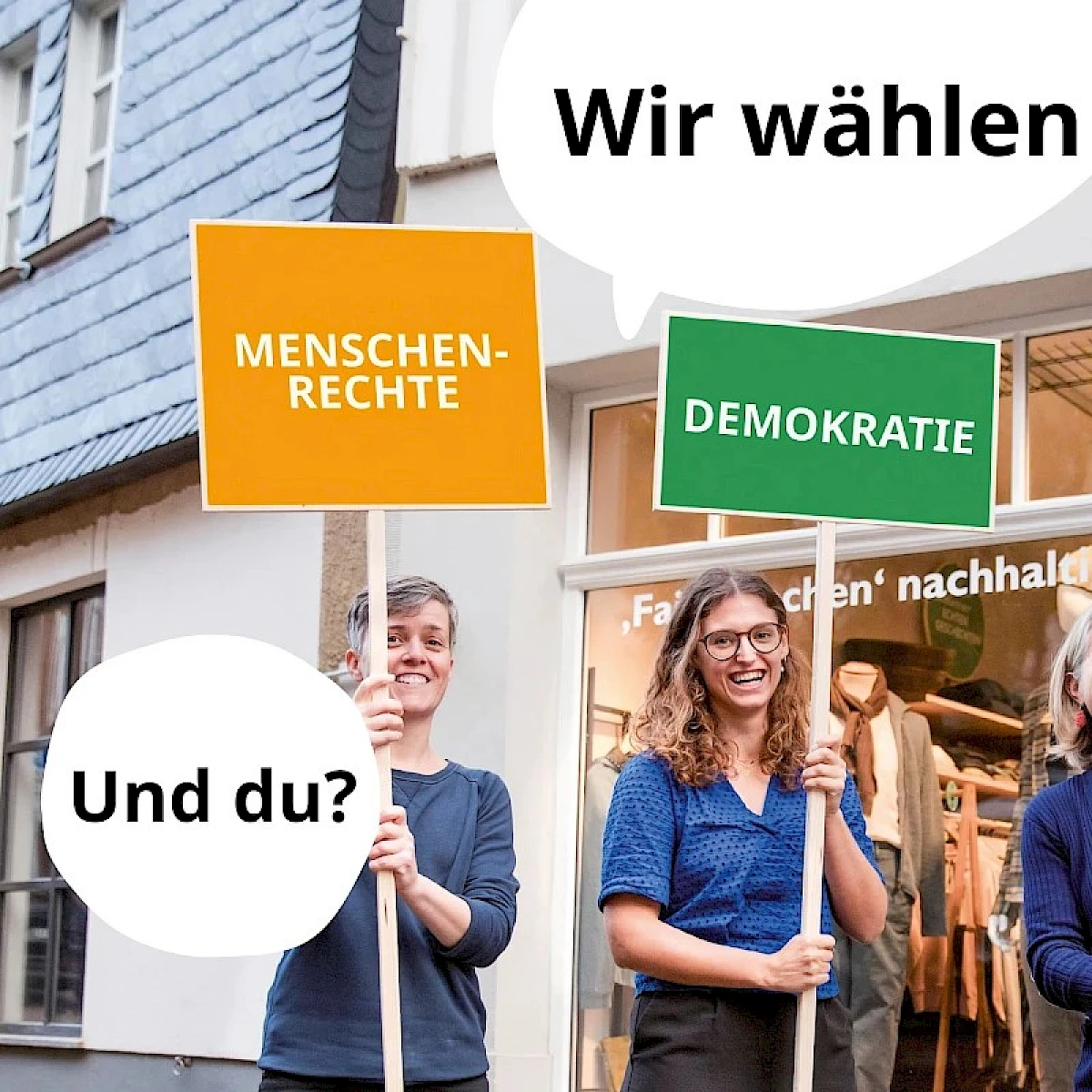 Wir wählen Menschenrechte, Demokratie und Respekt. Und du?